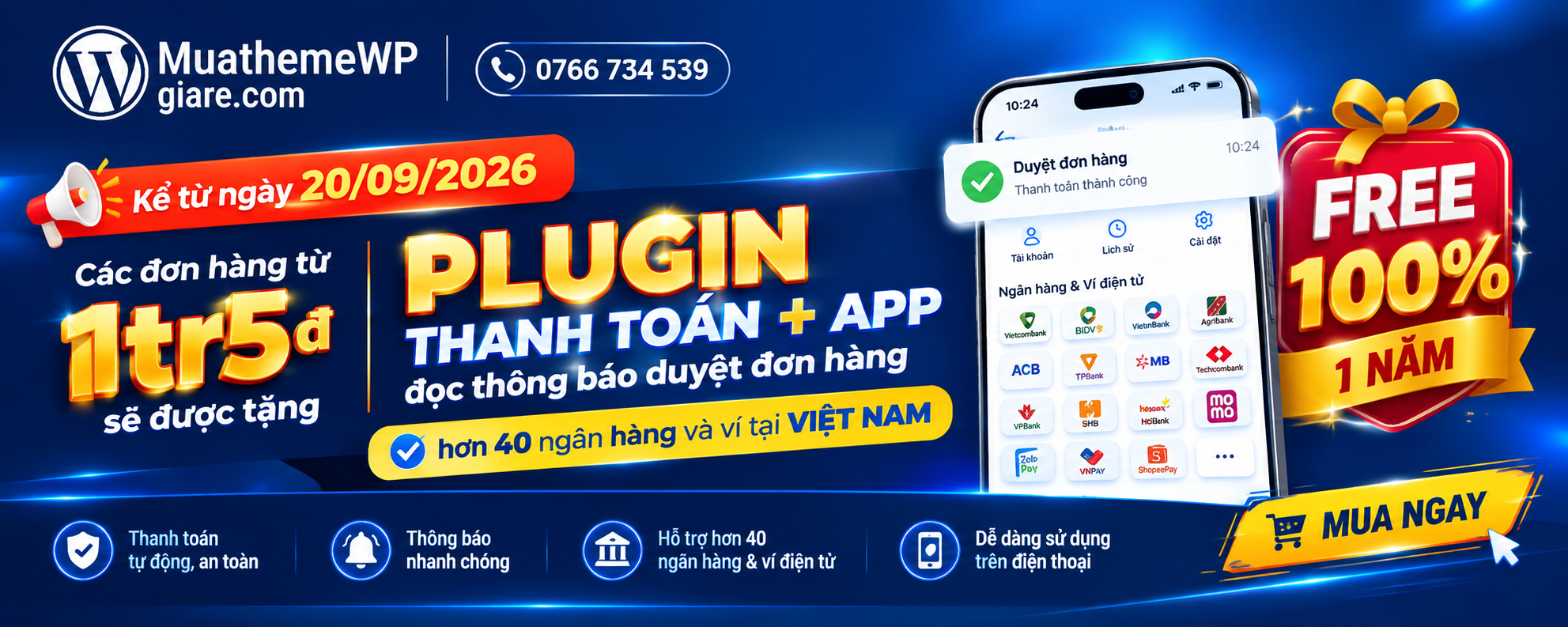 MUATHEMEWPGIARE.COM tặng Plugin thanh toán + App đọc thông báo duyệt đơn hàng từ 20/09/2026