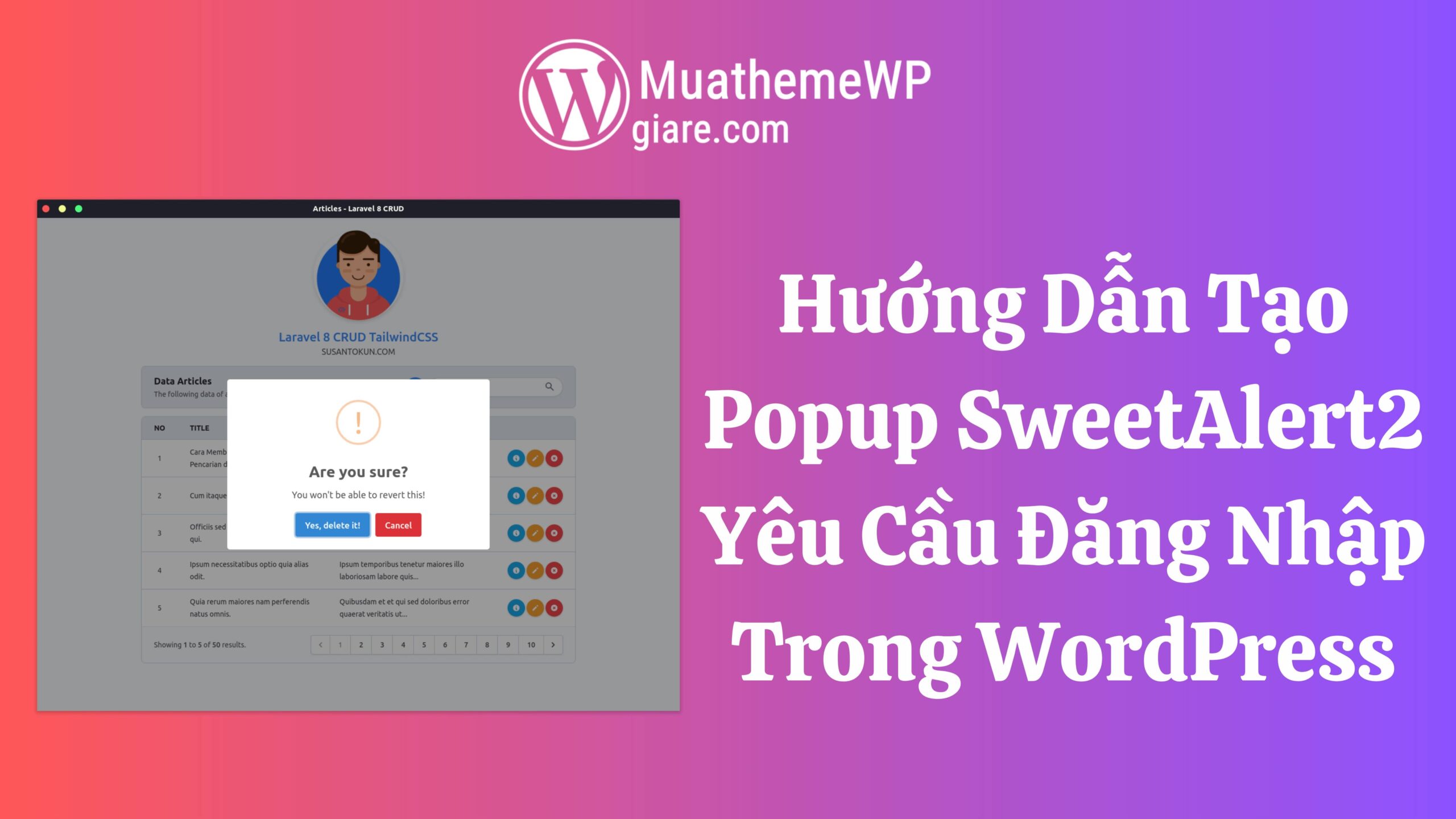 Huong Dan Tao Popup SweetAlert2 Yeu Cau Dang Nhap Trong WordPress Muathemewpgiare scaled