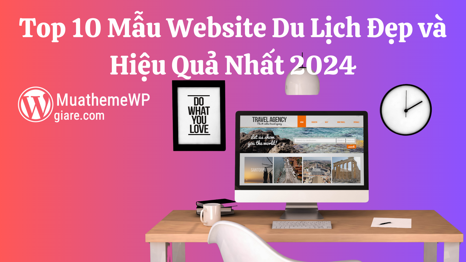 Top 10 mẫu website du lịch đẹp và hiệu quả nhất 2024. Đây là những thiết kế được đánh giá cao không chỉ về giao diện mà còn về hiệu năng và khả năng thu hút khách hàng.