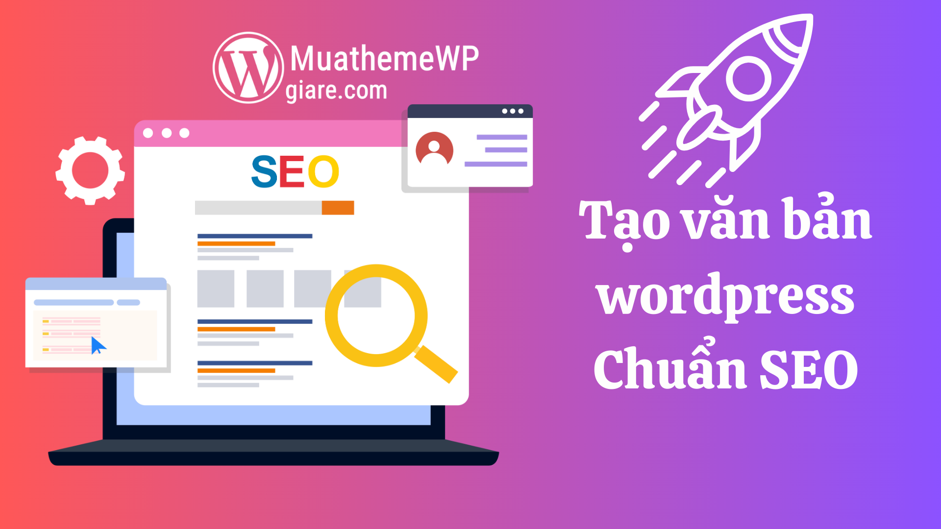 Tạo văn bản wordpress Chuẩn SEO trong wordpress