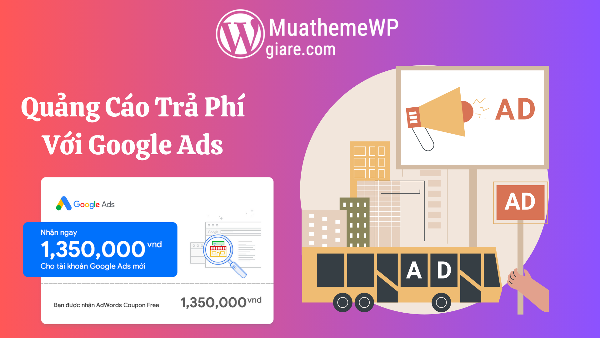 Quảng Cáo Trả Phí Với Google Ads