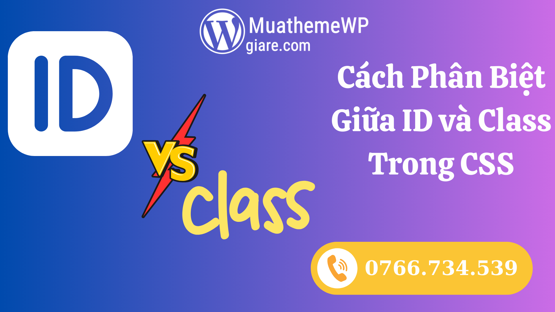 cach phan biet giua id va class trong css