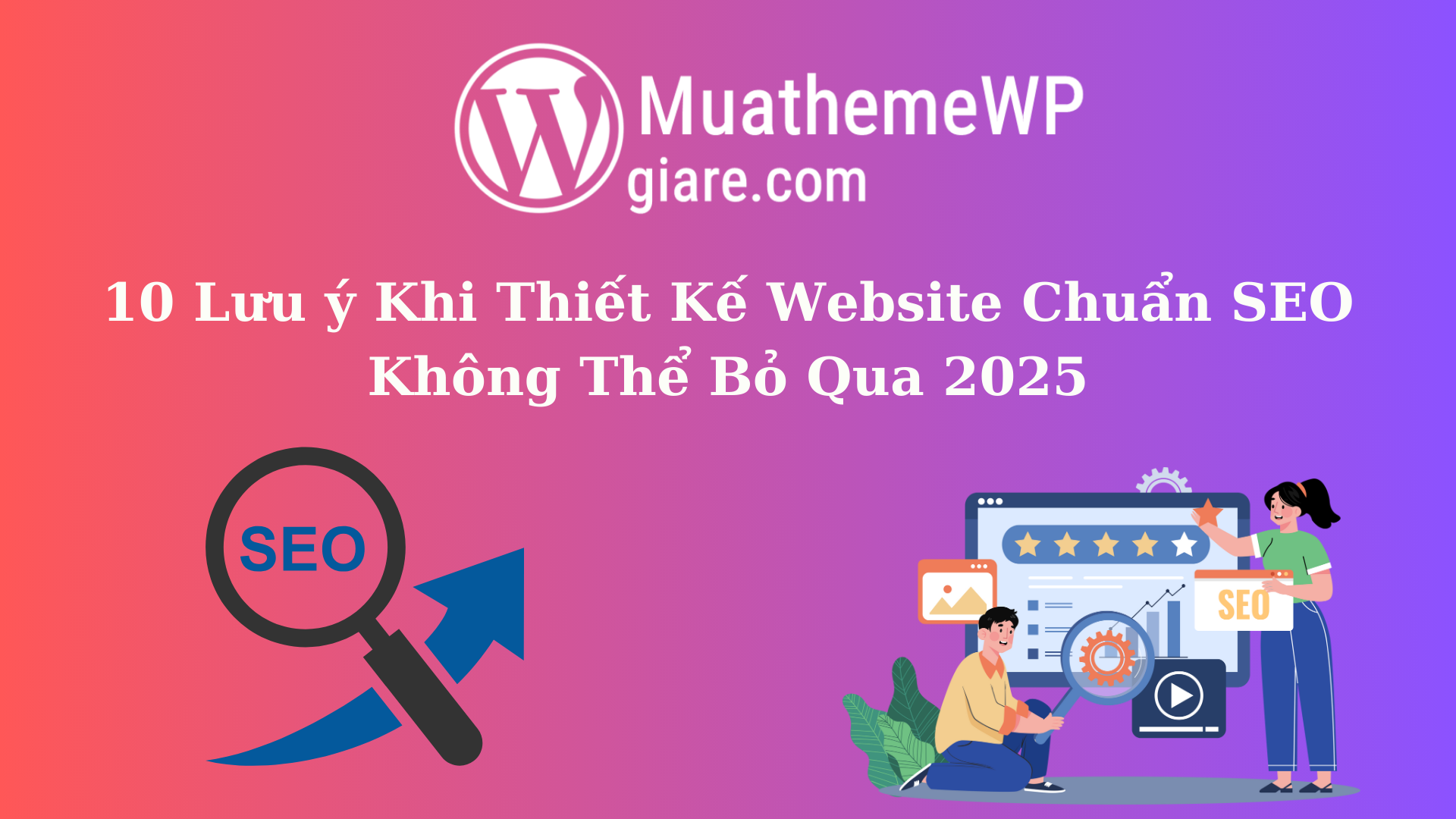 10 luu y khi thiet ke website chuan seo khong the bo qua 2025 1