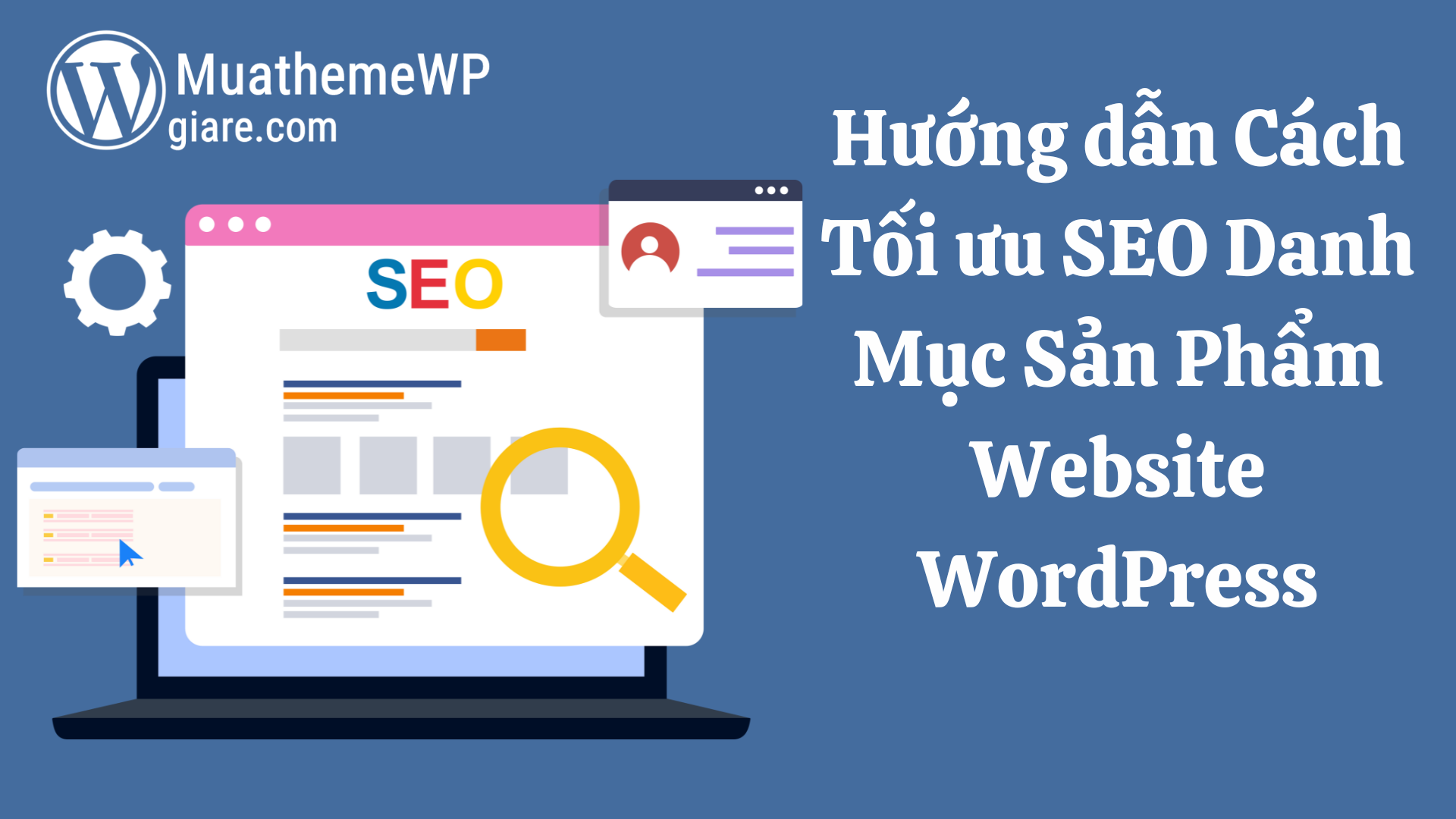 Trong thời đại số hiện nay, việc tối ưu hóa website để xuất hiện trên top tìm kiếm của Google là một yếu tố quan trọng không thể thiếu đối với các doanh nghiệp trực tuyến. Trong đó, SEO cho danh mục sản phẩm là một trong những chiến lược chủ chốt giúp website của bạn dễ dàng được tìm thấy và thu hút lượng khách hàng tiềm năng. Hãy cùng tìm hiểu cách tối ưu SEO danh mục sản phẩm trên WordPress để cải thiện thứ hạng website và thúc đẩy doanh thu hiệu quả.