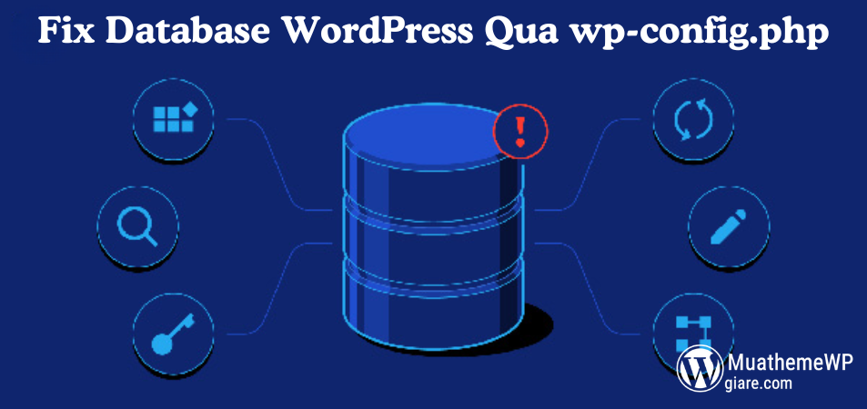 Fix Database WordPress Qua wp config 3