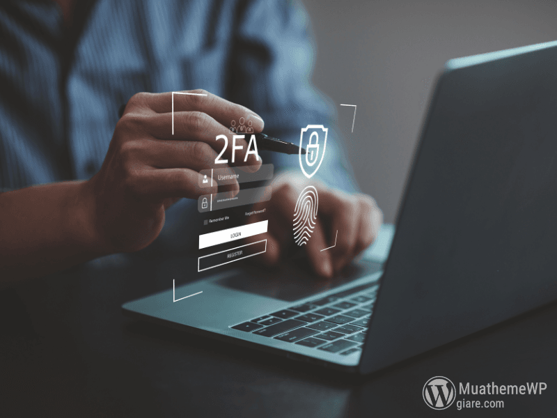 2FA là gì? Hướng dẫn kích hoạt xác thực hai yếu tố để bảo mật tài khoản