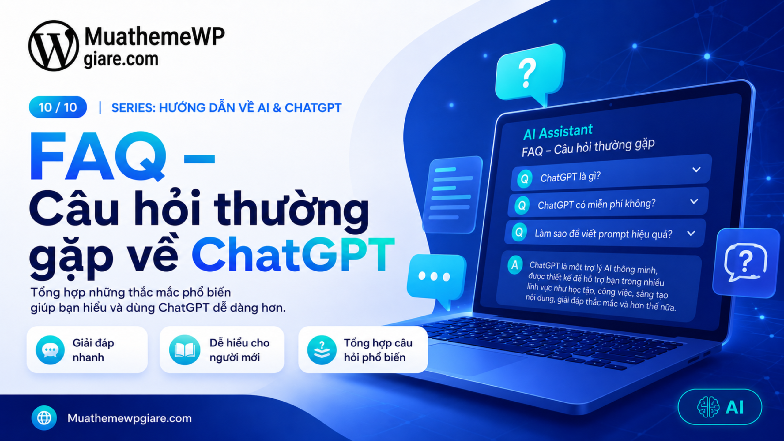 FAQ – Câu hỏi thường gặp về ChatGPT
