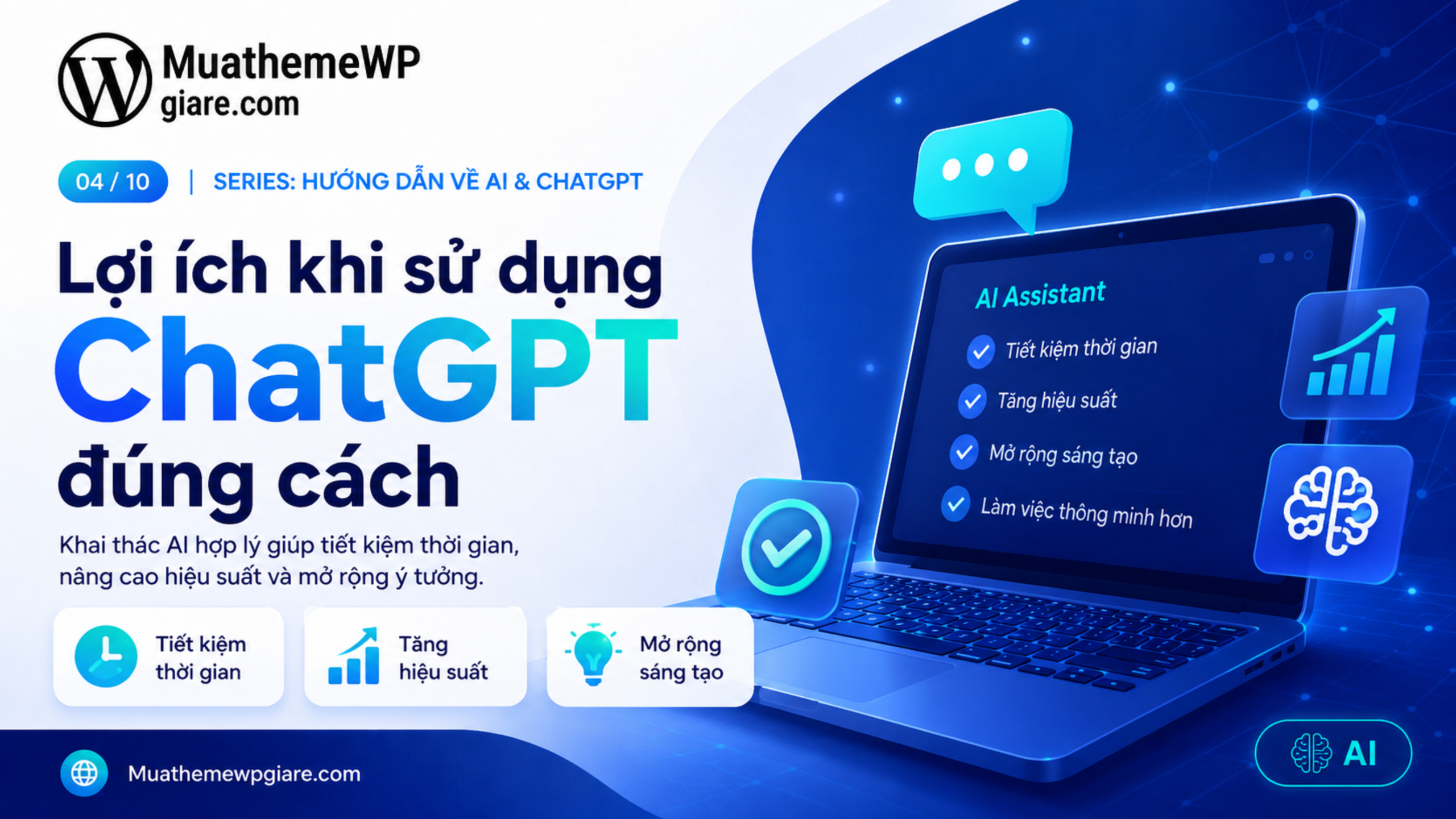 Lợi ích khi sử dụng ChatGPT hiệu quả