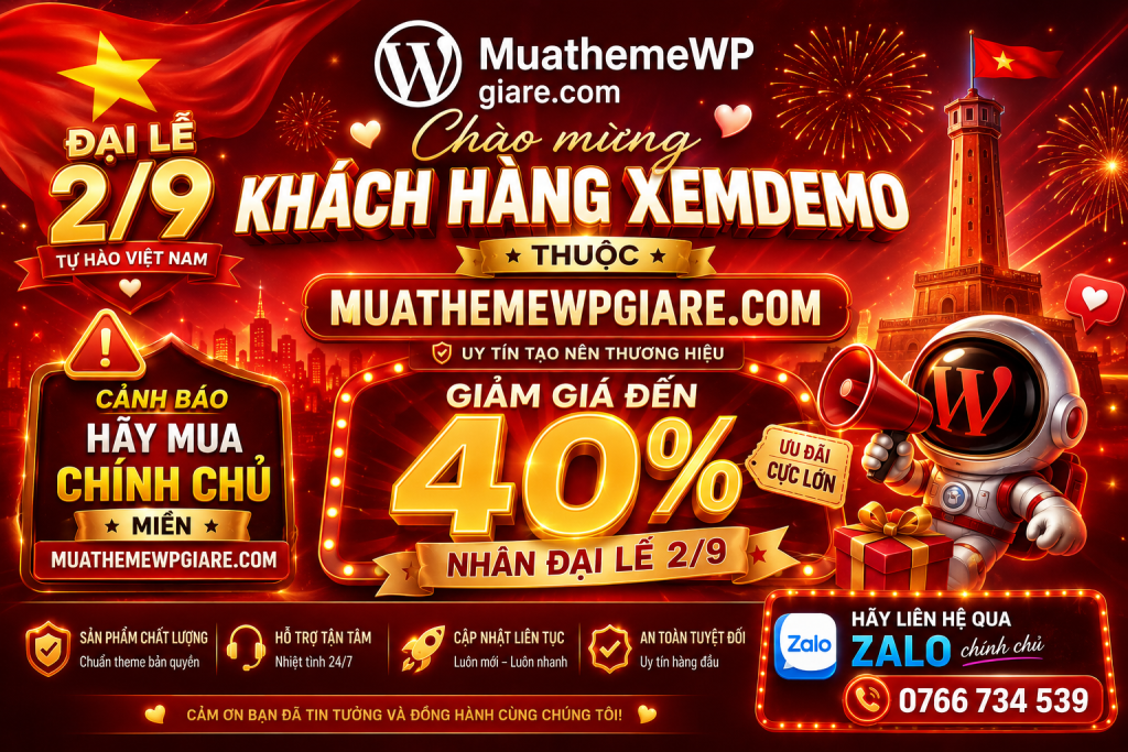Đại lễ 2/9 – Giảm giá đến 40% tại MuathemeWPgiare.com