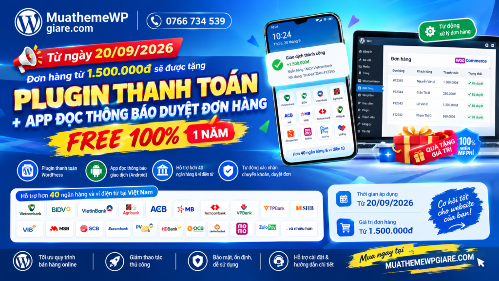 Plugin Thanh Toán WordPress + App Đọc Giao Dịch FREE 1 Năm