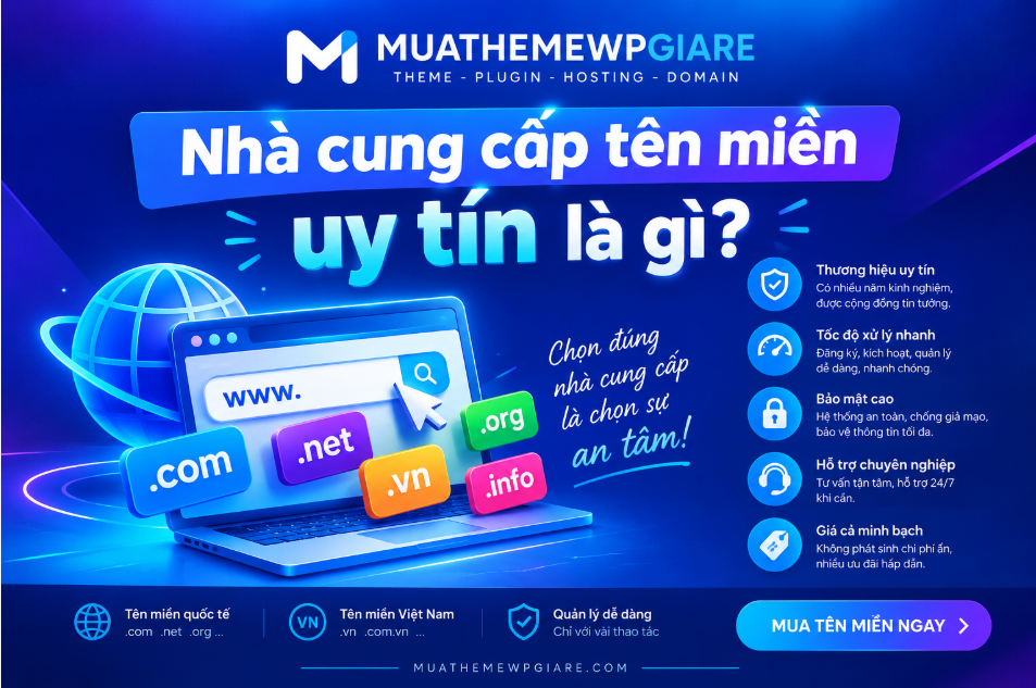 Nhà cung cấp tên miền uy tín là đơn vị có hệ thống đăng ký, quản lý và duy trì tên miền rõ ràng, hỗ trợ khách hàng tốt, minh bạch thông tin chủ thể và cung cấp các tính năng cần thiết để bảo vệ tên miền.